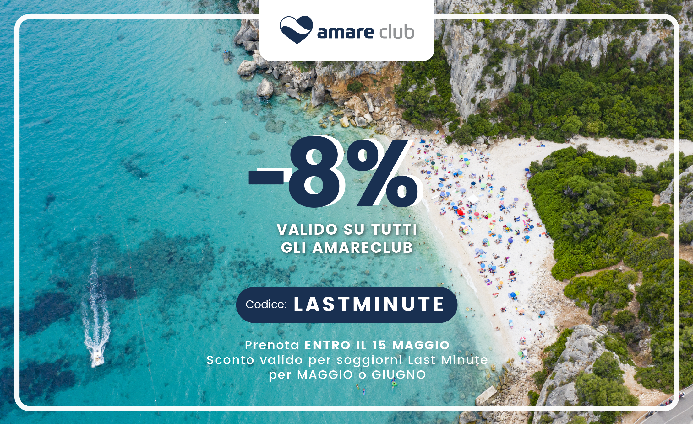 Offerta -8% Last Minute